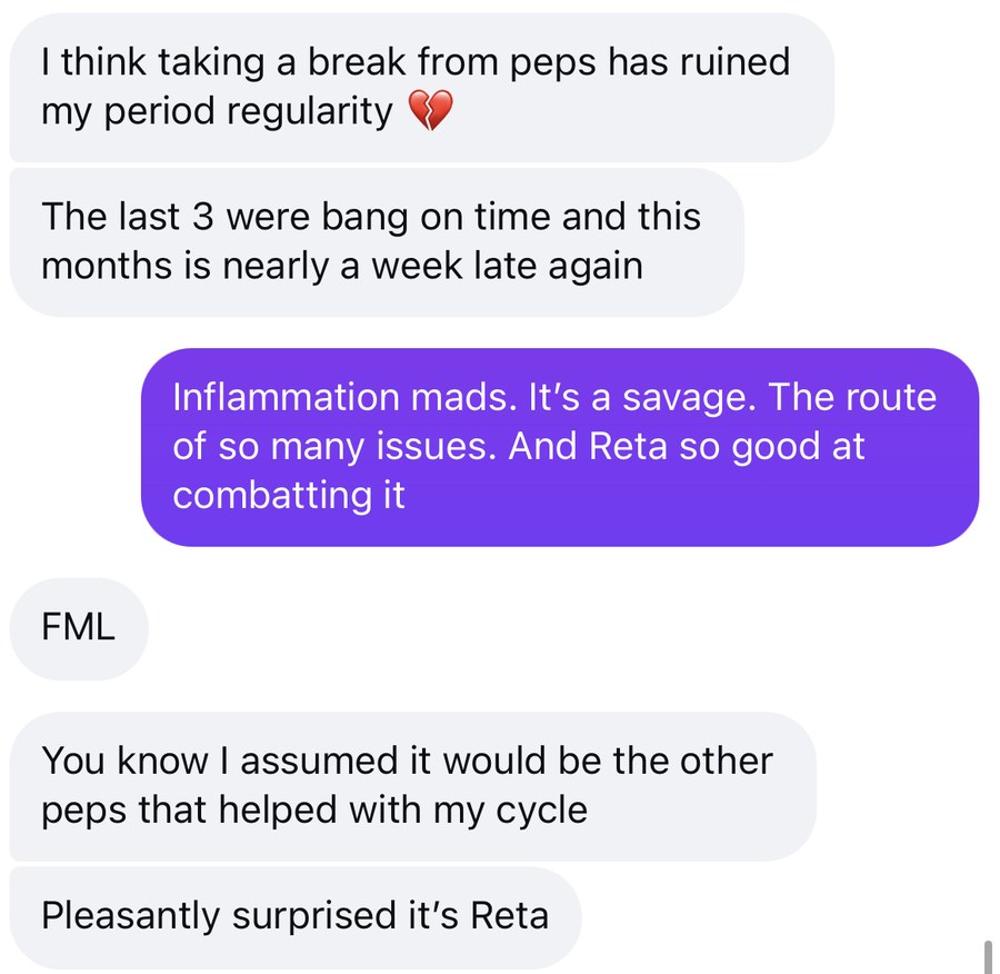 Instagram messages from Madison about her cycle: the last three periods were on time, assumed the other peptides helped, pleasantly surprised it is Reta